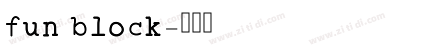 fun block字体转换